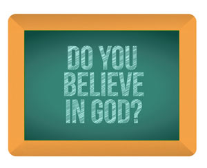 你相信上帝吗